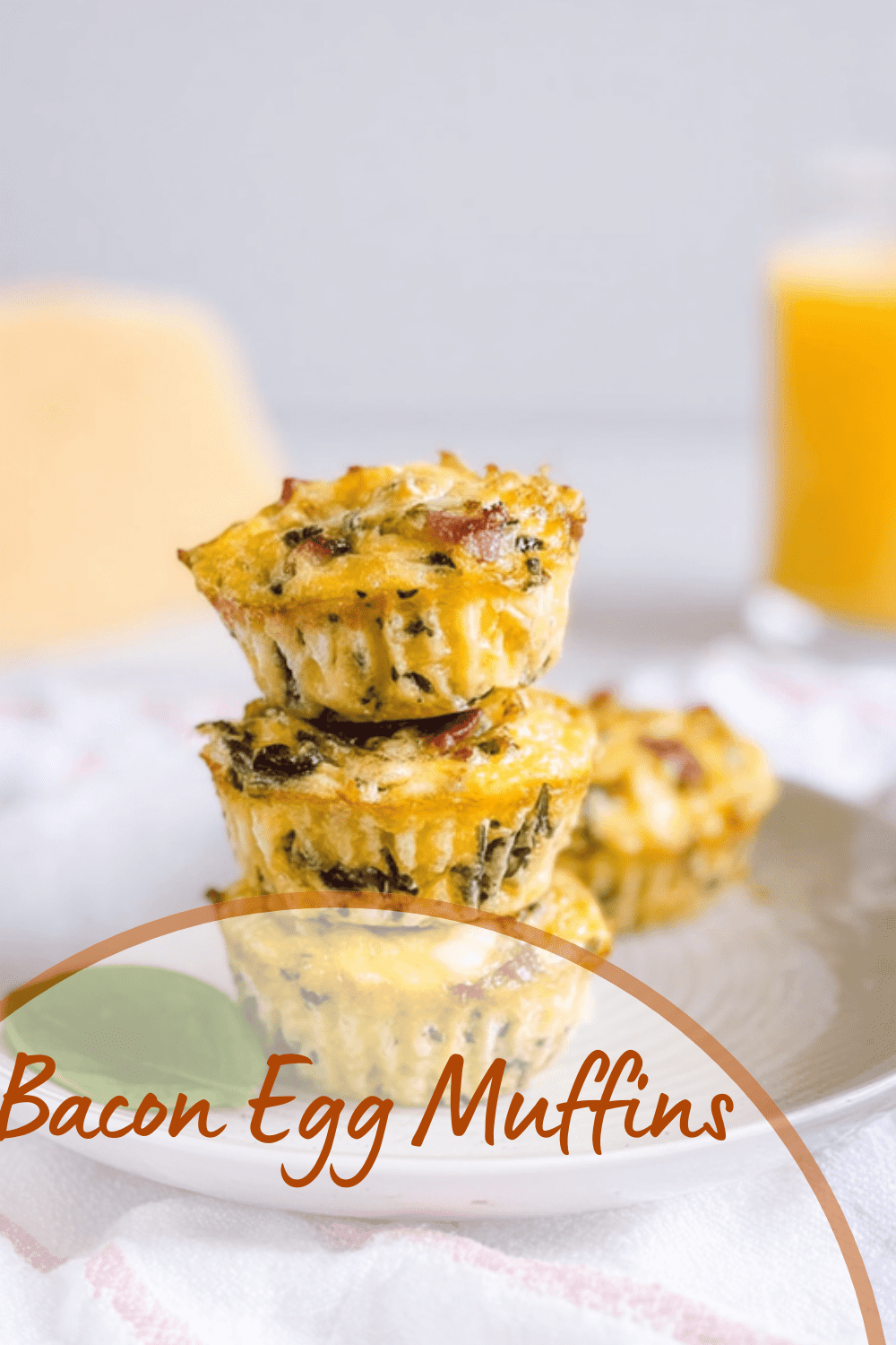 Bacon Egg Muffins