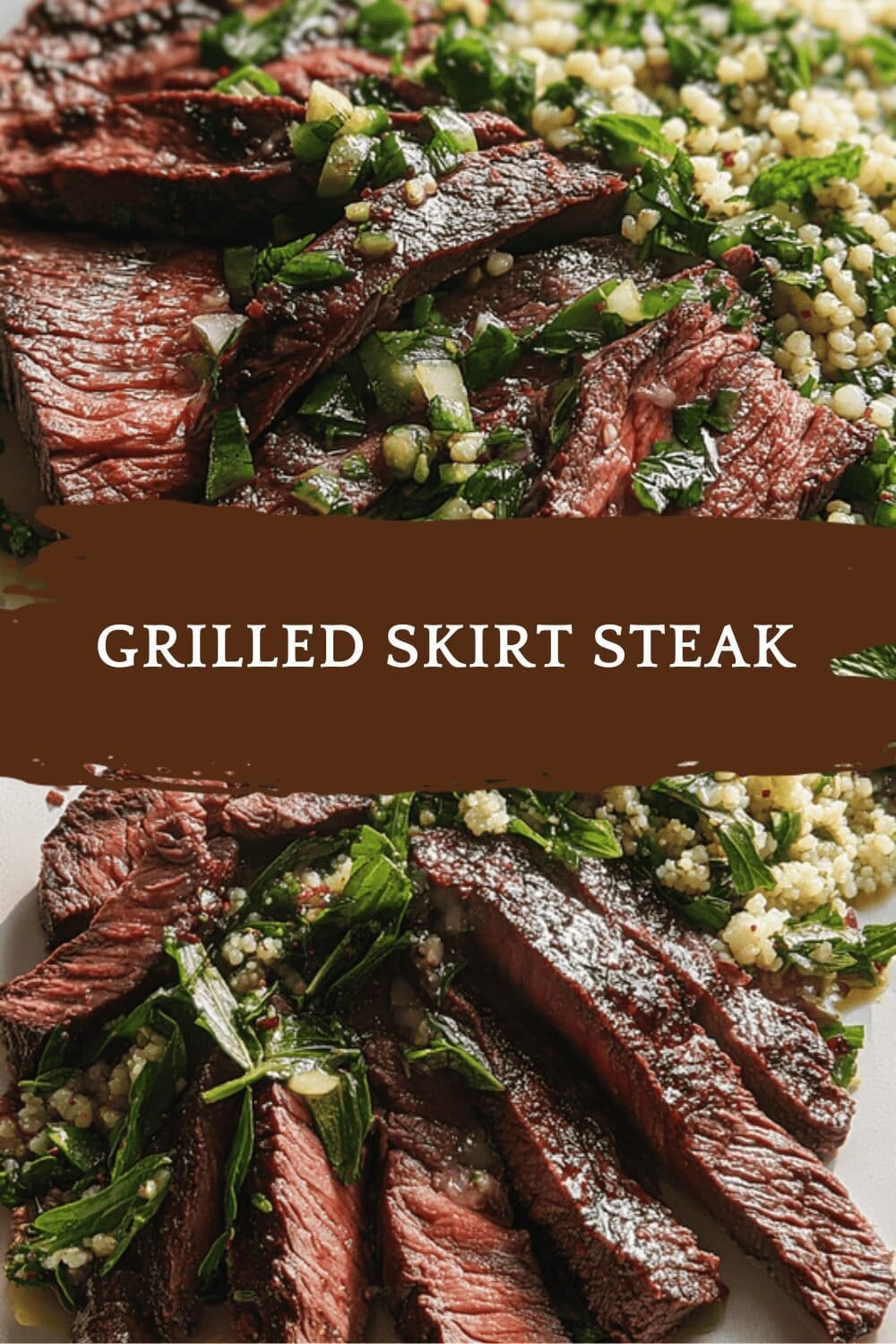 Grilled Skirt Steak
