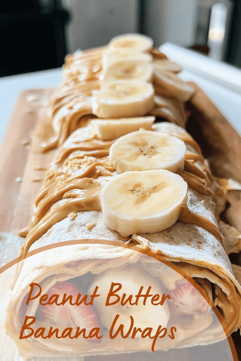 Peanut Butter Banana Wraps