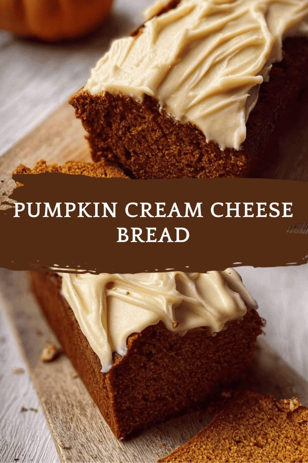 Pumpkin Cream Cheese Bread
