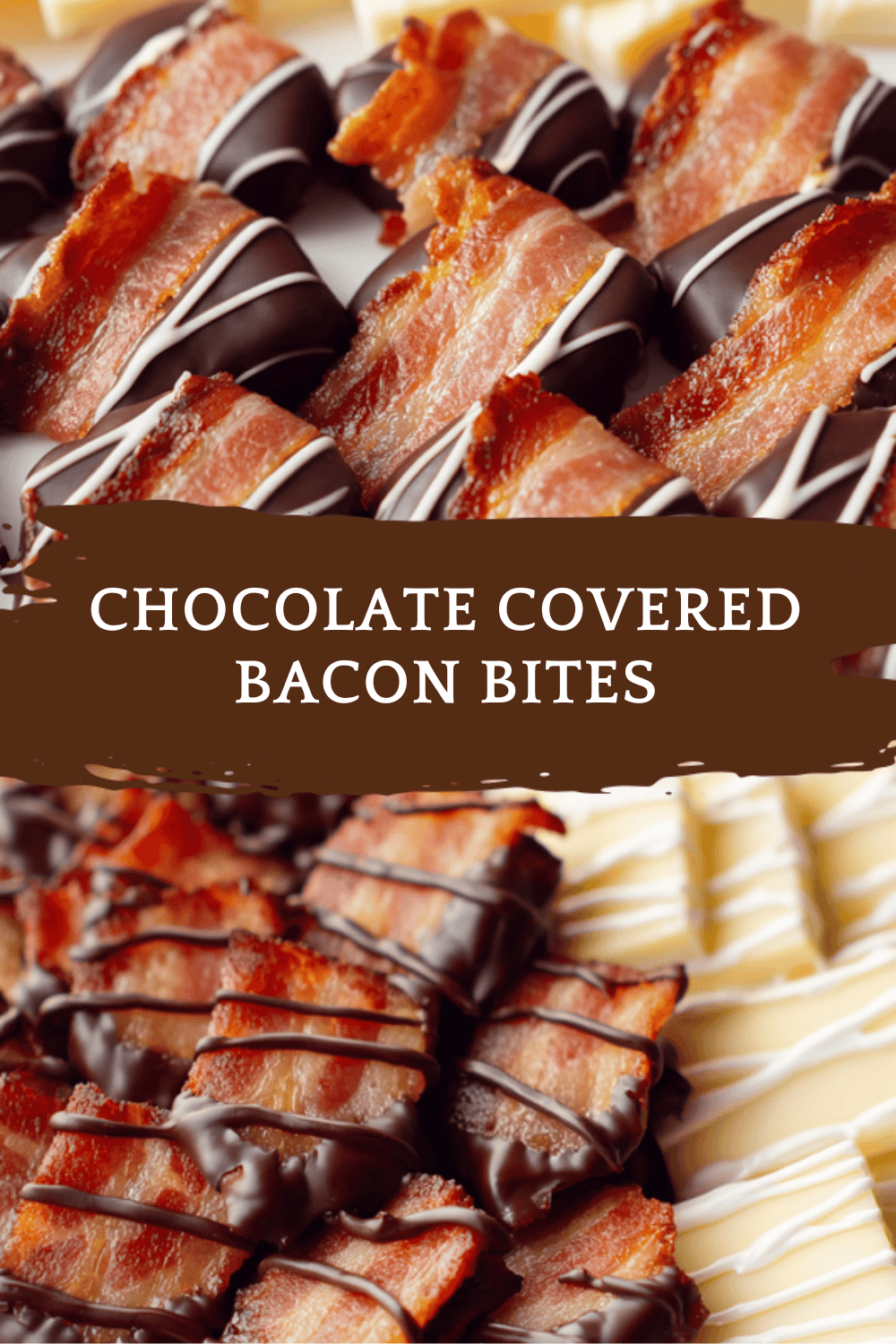 Chocolate Covered Bacon Bites