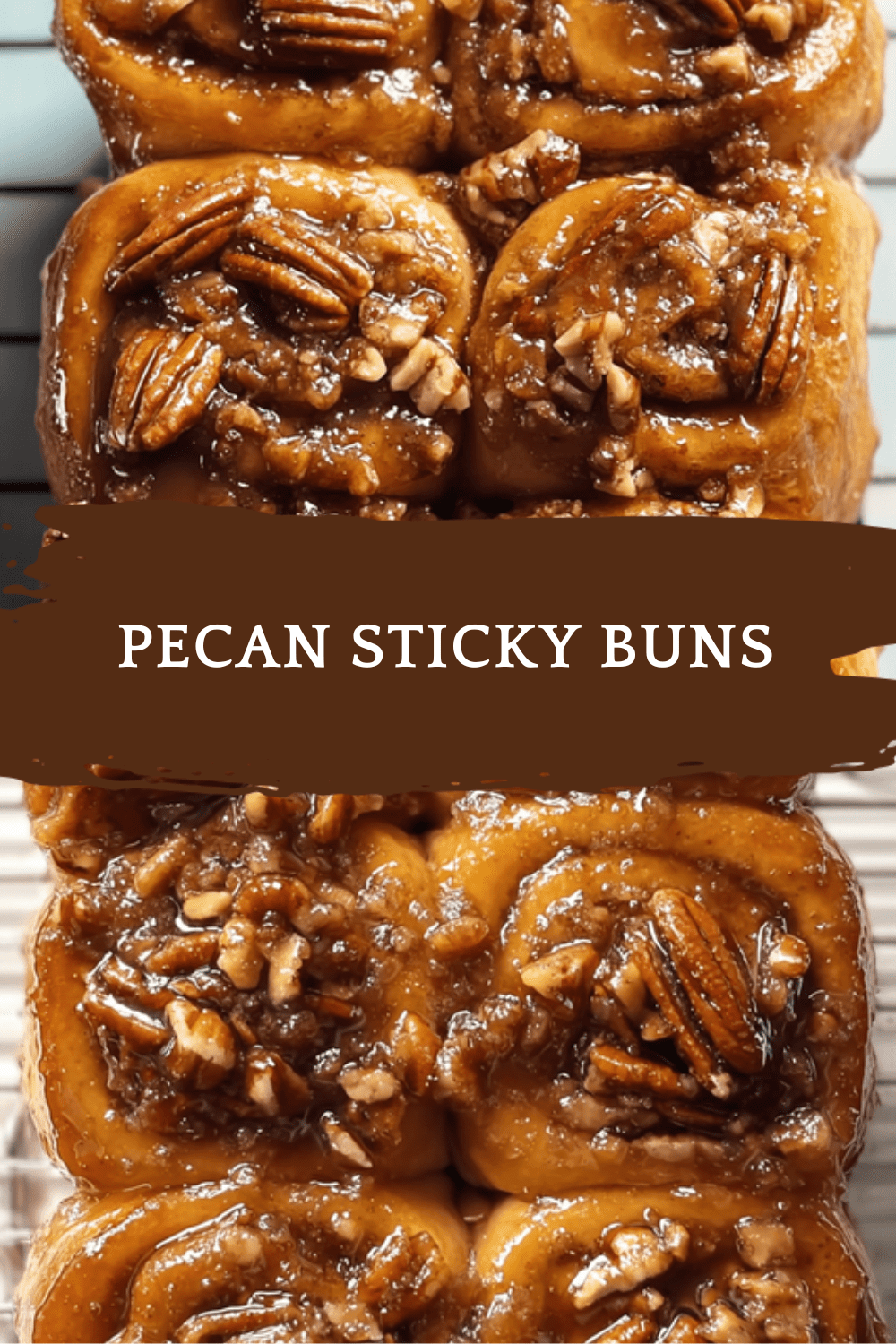Pecan Sticky Buns