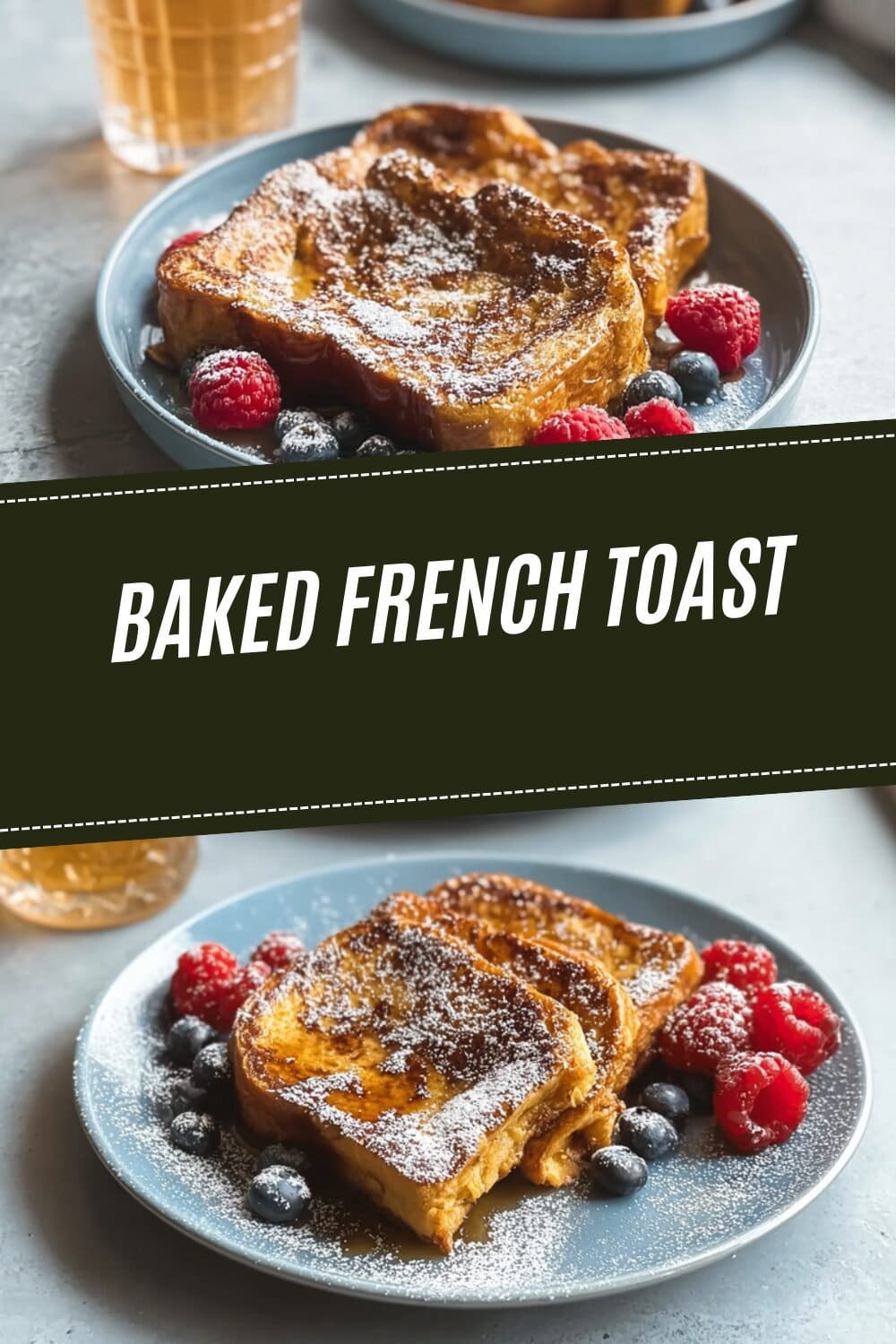 Baked French Toast