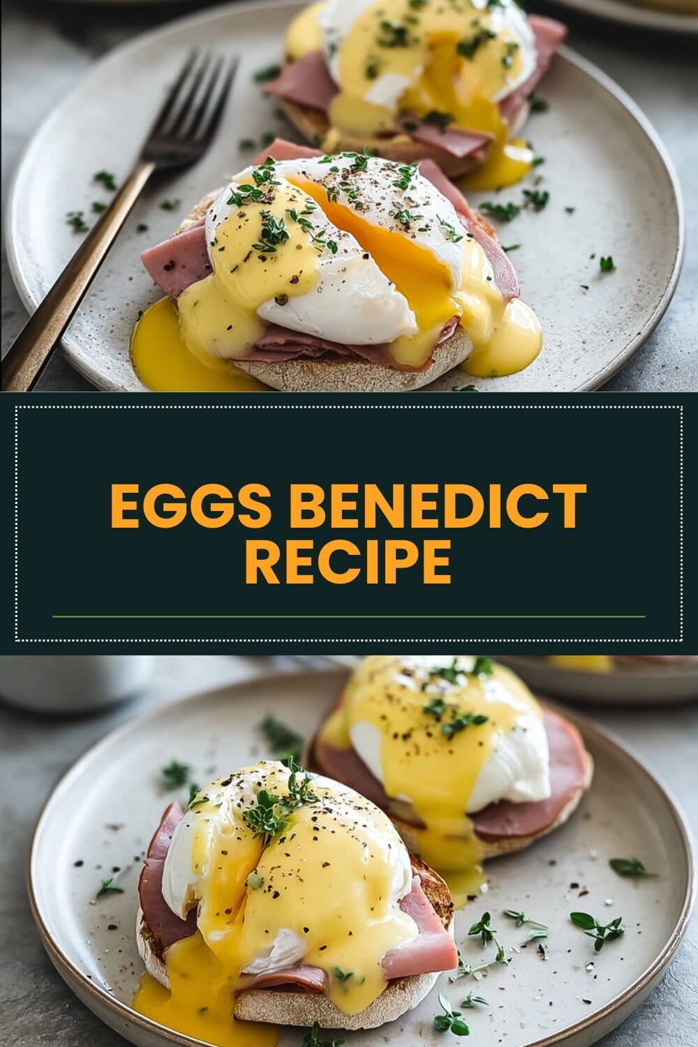 Eggs Benedict Recipe