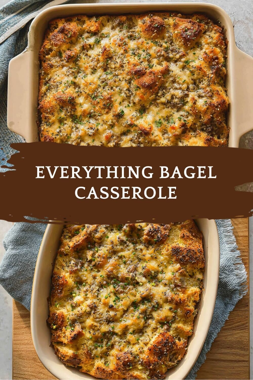 Everything Bagel Casserole