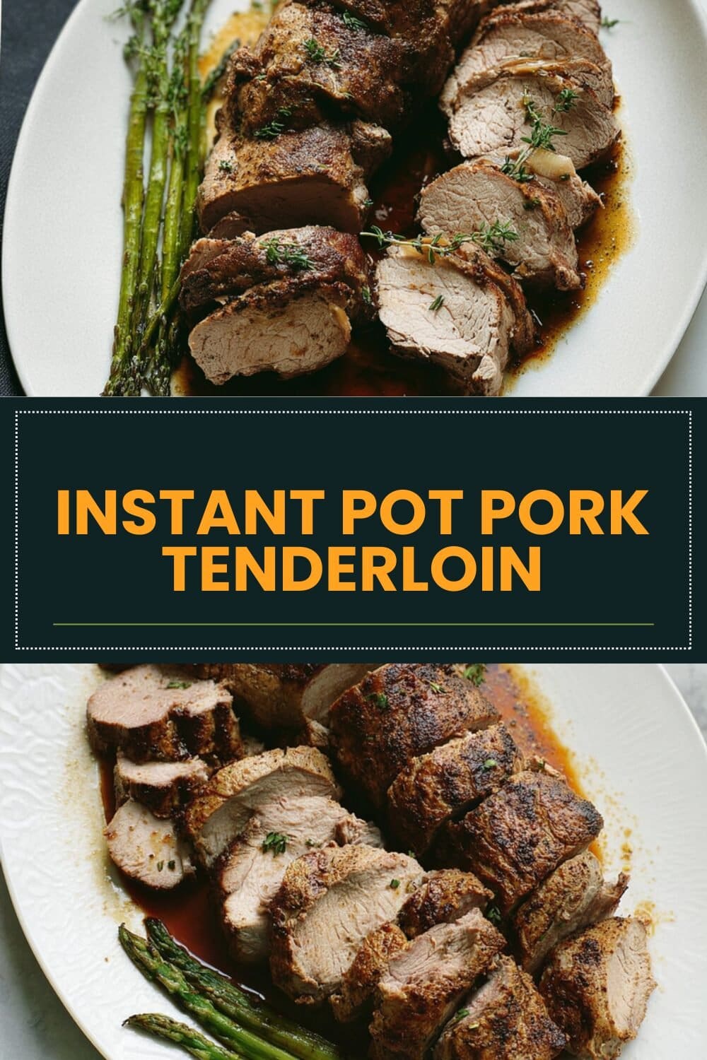 Instant Pot Pork Tenderloin