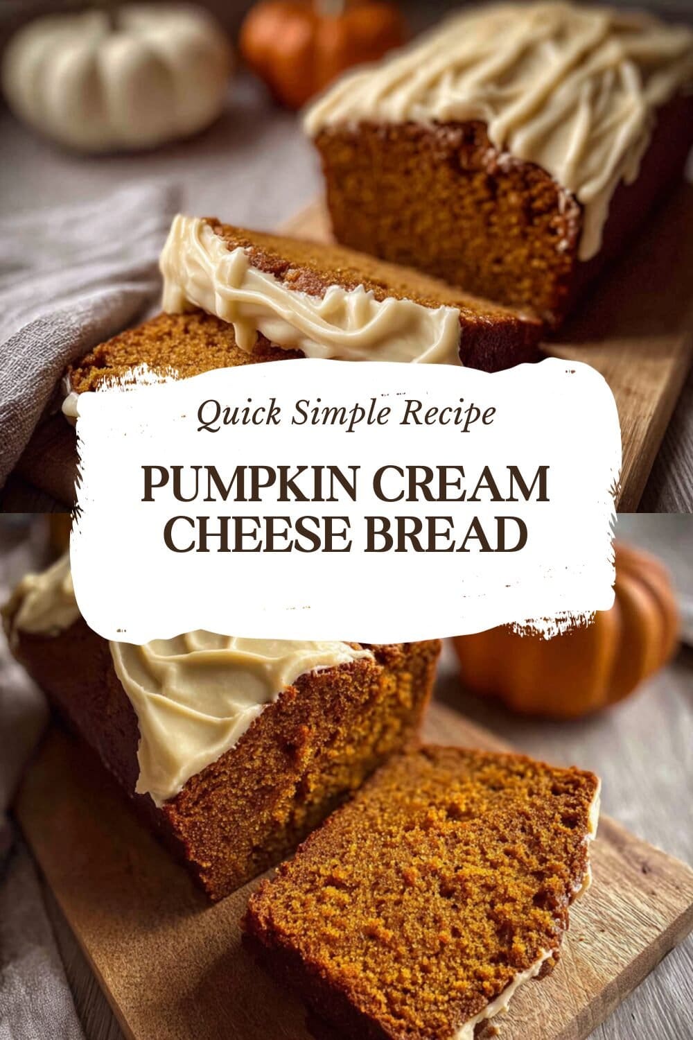 Pumpkin Cream Cheese Bread