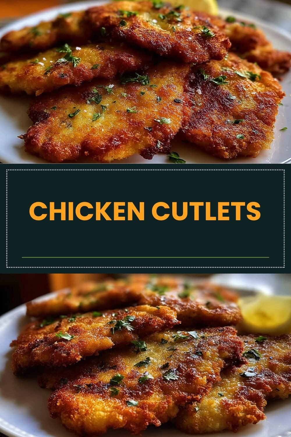 Chicken Cutlets