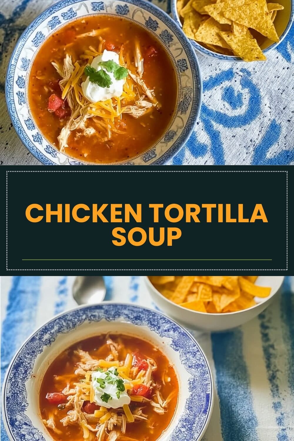 Chicken Tortilla Soup