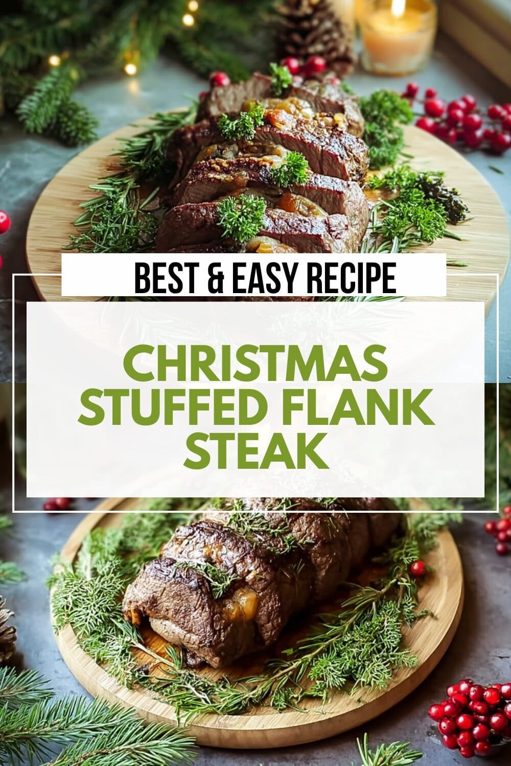 Christmas Stuffed Flank Steak