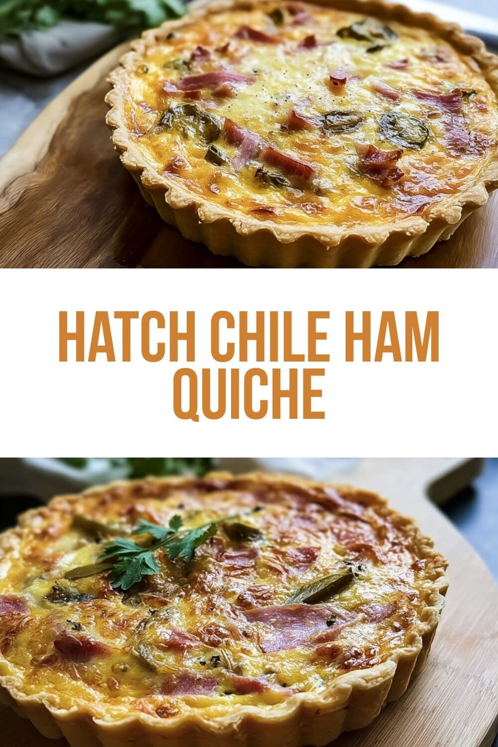 Hatch Chile Ham Quiche